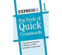 Express: Big Book of Quick Crosswords (Daily Express Puzzle Books)