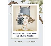 Express Delivery from Dinosaur World