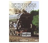 Express Steam Locomotives Of British Rail [DVD]