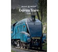 Express Trains (Britain's Heritage)