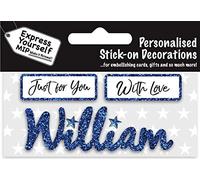Express Yourself MIP, self adhesive Blue Male Name 'William' Sticker - Ideal for Card Making, Gift Wrapping, Scrapbooking, Papercrafts, Childrens Crafts etc