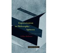 Expressionism in Philosophy : Spinoza