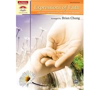 Expressions of Faith: 8 Inventive Explorations of Classic Hymns for Solo Piano (Alfred's Sacred Performer Collections)