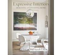 Expressive Interiors: Designing an Inviting Home