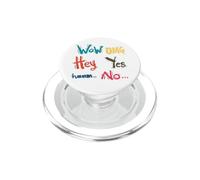 Expressive Reaction Words Funny Casual Everyday Phrases PopSockets PopGrip for MagSafe