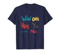 Expressive Reaction Words Funny Casual Everyday Phrases T-Shirt