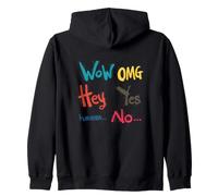 Expressive Reaction Words Funny Casual Everyday Phrases Zip Hoodie