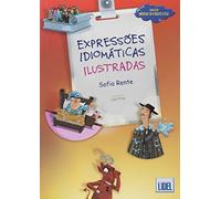 Expresso`es Idiomaticas Ilustradas: Livro (Segundo o novo Acordo Ortografico