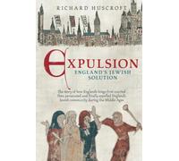 Expulsion, England's Jewish Solution
