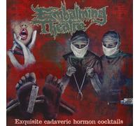 Exquisite Cadaveric Hormon Cocktail - Embalming Theatre [VINYL]
