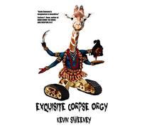 Exquisite Corpse Orgy