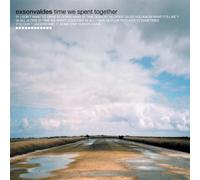 Exsonvaldes - Time We Spent Together [Import]