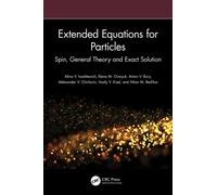 Extended Equations for Particles : Spin, General Theory and Exact Solution