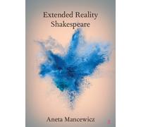 Extended Reality Shakespeare