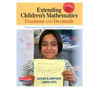Extending Children's Mathematics: Fractions & Decimals: Innovations in Cognitively Guided Instruction