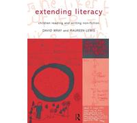 Extending Literacy: Children Reading and Writing Non-fiction – Routledge