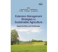 Extension Management Strategies for Sustainable Agricultue: Opportunities and Challenges