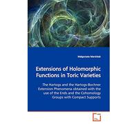 Extensions of Holomorphic Functions in Toric Varieties: The Hartogs and the Hartogs-Bochner Extension Phenomena obtained with the use of the Ends and the Cohomology Groups with Compact Supports