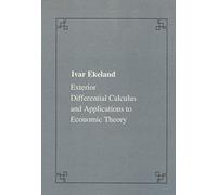 Exterior differential calculus and applications to economic theory (Publications of the Scuola Normale Superiore)