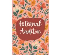 External Auditor Notebook (6 x 9 Inches): Blank Lined Journal for Audit Fieldwork, Compliance Reviews, and Financial Reporting Notes