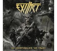EXTINCT - IN CONSPIRACIES WE TRUST