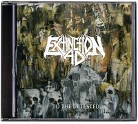 Extinction A.D. – To The Detested – The Orchard