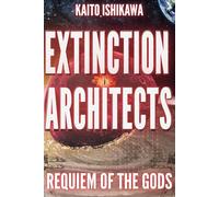 EXTINCTION ARCHITECTS: REQUIEM OF THE GODS (THE PHOBOS ANOMALY)