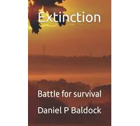 Extinction: Battle for survival: 1