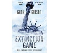 Extinction Game: The Apocalypse Duology: Book One: 1 (The Apocalypse Duology, 1)