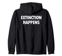 Extinction Happens Funny Paleontology Dinosaur Science Zip Hoodie