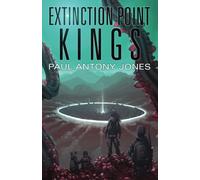 Extinction Point: Kings: Volume 5