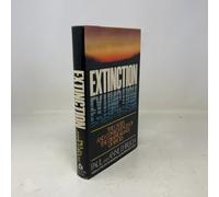 Extinction: The Causes and Consequences of the Disappearance of Species