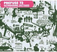Extinguished: Outtakes by Prefuse 73 [Music CD]