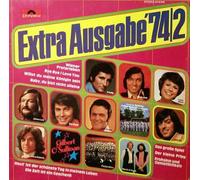 Extra Ausgabe '74/2 - Freddy, Ireen Sheer, Chris Roberts, Gilbert O'Sullivan, Roy Black.. / Vinyl record [Vinyl-LP]