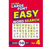 Extra Large Font Easy Word Search Size 50 pt Vol. 4: XL Jumbo Print Simple Puzzle Book for Seniors