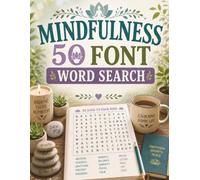 Extra Large Font Word Search 50 Font: 50 Easy Extra Large Print Mindfulness Word Search Puzzles for Teens, Adults, and Seniors - Helps Anxiety, ... Calmness (Extra Large Print Puzzle Series)