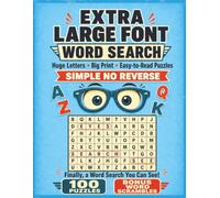 Extra Large Font Word Search Puzzle Book: Simple No Reverse Edition: 100 Easy-to-Read Activities with Spacious 20-Point Grids and Print Bonus ... | Our Largest Lettering for Low Vision Needs
