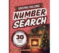 Extra Large Print Number Search Book For Seniors: Jumbo 30 Point Font Puzzles | Low Vision Activity With Easy-To-Read Text | A Hard Christmas ... Sight Impaired Adults (Hard Number Searches)