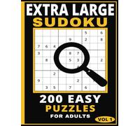 Extra Large Print Sudoku Book with 200 Easy Puzzles for Adults: Extra Large Print Sudoku | Ideal For Adults and Seniors | Easy to Read Sudoku Puzzles | 8.5 x 11 Book Size | In Book Solutions