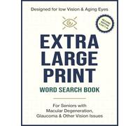 Extra Large Print Word Search Book For Seniors with Macular Degeneration, Glaucoma & Other Vision Issues: 70+ Themed Puzzles with Giant Print and ... Seniors & Stroke Recovery | 8.5 × 11 Inch