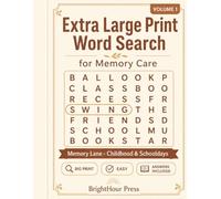 Extra Large Print Word Search for Memory Care: Memory Lane - Simple, Relaxing Reminiscence Puzzles: Childhood & Schooldays (Volume 1) (Memory Lane Word Search)