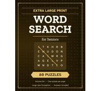 Extra Large Print Word Search for Seniors Volume 6: 80 More Easy Puzzles in Big Clear Type - One Puzzle Per Page, No Words Backwards, Answers Included