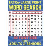 Extra Large Print Word Search: Puzzle Book for Adult and Seniors , 30 Font Size Wordsearch Easier to Read for Older Adults Who May Have Vision Challenges Suitable for All Ages
