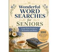 Extra Large Print Word Search Puzzle Book for Seniors: 100 Easy-to-Read Word Search Puzzles with Large Print Grids and Answer Keys