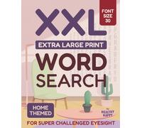 Extra Large Print Word Search: XXL Puzzles for Seniors and Adults in very Big Letters (Font Size 30): Jumbo Sized Word Find Book for Super Challenged Eyesight (Healthy Happy)