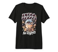 Extra Pearls No Regrets Bubble Tea Boba Tapioca Premium T-Shirt