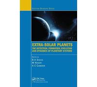 Extra-Solar Planets: The Detection, Formation, Evolution and Dynamics of Planetary Systems (Scottish Graduate)