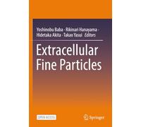 Extracellular Fine Particles