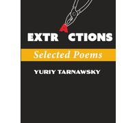 Extractions: Selected Poems (Journal of Experimental Fiction)