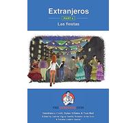 Extranjeros - Part 4 - Las fiestas: Spanish Sentence Builder - Readers